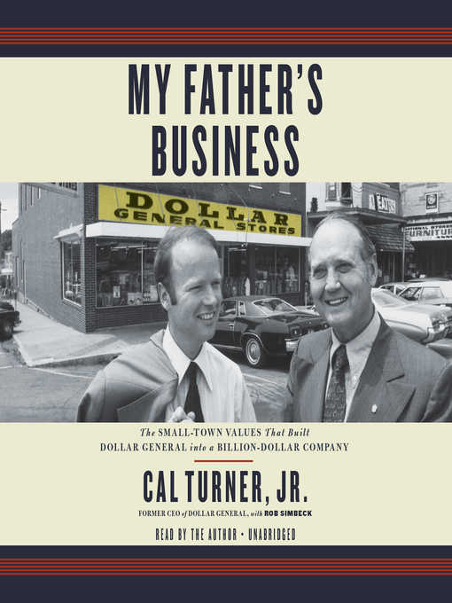 Title details for My Father's Business by Cal Turner Jr. - Wait list